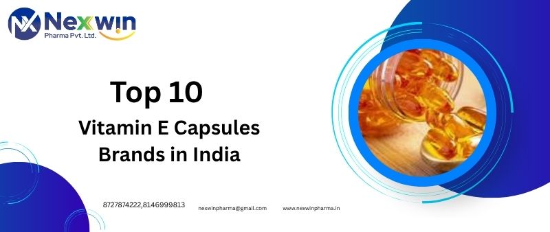 citriclabs | Top 10 Vitamin E Capsules Brands in India